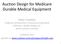 Auction Design for Medicare Durable Medical Equipment