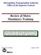 Metropolitan Transportation Authority Office of the Inspector General Review of Metro Mandatory Training