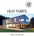 HEAT PUMPS A RELIABLE, OPTIMAL INDOOR CLIMATE HEATING SOLUTION FROM THERMIA