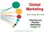 Global Marketing. Channels and Physical Distribution Chapter 12. Warren J. Keegan Mark C. Green
