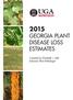 GEORGIA PLANT DISEASE LOSS ESTIMATES. Compiled by Elizabeth L. Little Extension Plant Pathologist