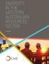 DIVERSITY IN THE WESTERN AUSTRALIAN RESOURCES SECTOR