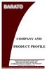 COMPANY AND PRODUCT PROFILE