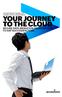 YOUR JOURNEY TO THE CLOUD