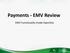 Payments - EMV Review. EMV Functionality Inside OpenOne
