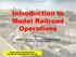 Introduction to Model Railroad Operations