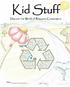 Kid Stuff. Discover the World of Resource Conservation. Name: START HERE END HERE