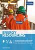 ENERGY RESOURCING. Your expert provider of global tailored recruitment solutions for the Energy, Power, Renewable and Oil & Gas sectors.