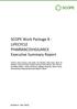 SCOPE Work Package 8 - LIFECYCLE PHARMACOVIGILANCE Executive Summary Report