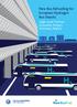 New Bus ReFuelling for European Hydrogen Bus Depots. High-Level Techno- Economic Project Summary Report H 2. illustration: