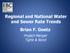 Regional and National Water and Sewer Rate Trends Brian F. Goetz. Project Manger Tighe & Bond