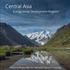 Central Asia. Energy-Water Development Program. Working Regionally for National Shared Prosperity