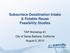 Subsurface Desalination Intake & Potable Reuse Feasibility Studies. TAP Workshop #1 City of Santa Barbara, California August 5, 2015