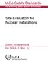 IAEA Safety Standards. Site Evaluation for Nuclear Installations