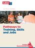 2017 POLICY DOCUMENT. Pathways to Training, Skills and Jobs. Putting Queenslanders First