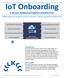 IoT Onboarding A DEVICE MANUFACTURER S PERSPECTIVE