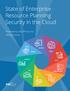 State of Enterprise Resource Planning Security in the Cloud. Presented by the ERP Security Working Group