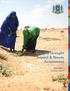 Somalia Drought Impact & Needs Assessment VOLUME I