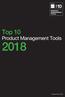 Top 10. Product Management Tools. Product Focus 2018