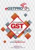 An end to end compliance solution for GST. A Complete GST. Compliance Solution with Integrated ASP Services. For further information log on to