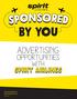 BY YOU. Advertising. Opportunities. with SPIRIT AIRLINES. spirit.com/advertise