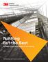 Nothing But the Best. Reliable 3M building supplies in one catalog. 3M Building and Construction Market