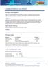 Property Test/Standard Description. gloss (70-85) Flash point ISO 3679 Method C VOC-EU EU VOC Directive 2004/42/CE (theoretical) 22 g/l