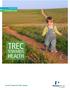 TREC HEALTH TOWARDS. EnLite Neonatal TREC system