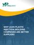 WHY LEAN PLASTIC INJECTION MOLDING COMPANIES ARE BETTER SUPPLIERS