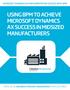 USING BPM TO ACHIEVE MICROSOFT DYNAMICS AX SUCCESS IN MIDSIZED MANUFACTURERS