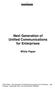 Next Generation of Unified Communications for Enterprises White Paper