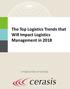 The Top Logistics Trends that Will Impact Logistics Management in 2018