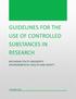 GUIDELINES FOR THE USE OF CONTROLLED SUBSTANCES IN RESEARCH MICHIGAN STATE UNIVERSITY ENVIRONMENTAL HEALTH AND SAFETY