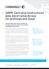 GDPR: Centralize Unstructured Data Governance Across On-premises and Cloud