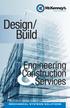 Design/ Build. Engineering Services. Construction MECHANICAL SYSTEMS SOLUTIONS
