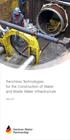 Trenchless Technologies for the Construction of Water and Waste Water Infrastructure