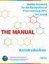 Quality Assurance for the Recognition of Prior Learning (RPL) in Canada THE MANUAL. An Introduction