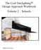 The Cool Daylighting Design Approach Workbook Volume 2 Schools