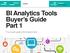 E-guide BI Analytics Tools Buyer s Guide Part 1