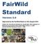 FairWild Standard Version 2.0. Approved by the FairWild Board on 26th August 2010