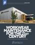 WORKWEAR MAINTENANCE FOR THE 21ST CENTURY