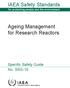 IAEA Safety Standards. Ageing Management for Research Reactors