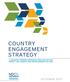 COUNTRY ENGAGEMENT STRATEGY A COUNTRY-DRIVEN APPROACH FOR COLLECTIVE IMPACT ON CLIMATE AND DEVELOPMENT ACTION