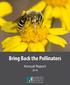 Bring Back the Pollinators. Annual Report. Bring Back the Pollinators Campaign: Annual Report 2016