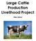 Large Cattle Production Livelihood Project. Pilar, Bohol