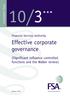 10/3««« Effective corporate governance. (Significant influence controlled functions and the Walker review) Financial Services Authority