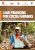 LAND FINANCING FOR COCOA FARMERS