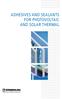 ADHESIVES AND SEALANTS FOR PHOTOVOLTAIC AND SOLAR THERMAL