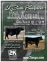 17th Annual. 2K Cattle Enterprises.  New Date! Selling 47 Performance-Tested Bulls. and 15 Angus females, bred or with calves at side!