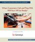 When Customers Call, and They Will, Will Your IVR be Ready?